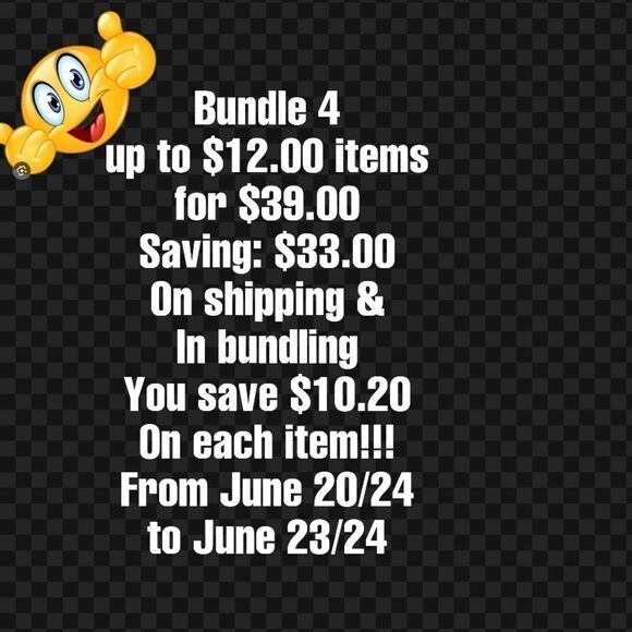 From June 20 to June 23 bundle up to 4/$12.00 items for $39.00 to save up to $33 - Picture 1 of 1
